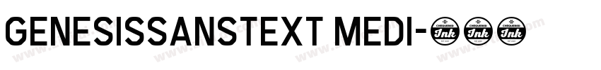 GenesisSansText Medi字体转换
